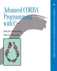 Advanced CORBA® Programming with C++ (Inf10)