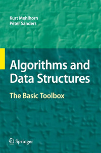 Algorithms and Data Structures : The Basic Toolbox(Inf10)