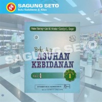 Buku ajar asuhan kebidanan : Edisi 4 vol.1.
