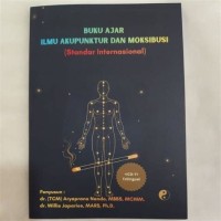 Image of Buku ajar ilmun akupuntur dan moksibusi : standar internaional