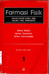 Farmasi Fisik 1 : Dasar-dasar Kimia Fisik Dalam Ilmu Farmasetik