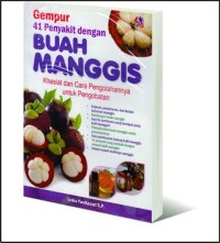 Image of Gempur 41 penyakit dengan buah manggis.