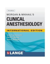 Image of Morgan & mikhails clinicial anesthesiology : International edition 7th edition