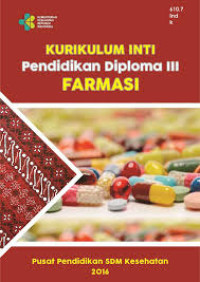 Kurikulum Inti Pendidikan Diploma III Farmasi (Far4)