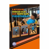 Image of Latihan dengan alat dan tanpa alat fisioterapi
