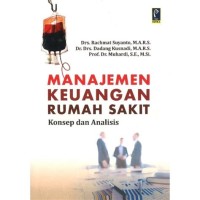 Image of Manajemen keuangan rumah sakit konsep dan analisis