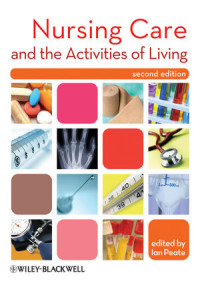 Nursing Care and the Activities of Living (wat1)