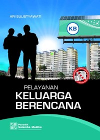 Pelayanan keluarga berencana.