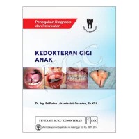 Image of Penegakan diagnosis dan perawatan kedokteran gigi anak