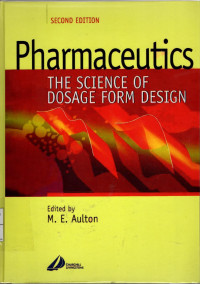 Pharmaceutics : The Science of Dosage Form Design  (Far4)
