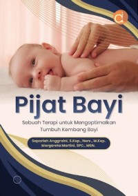 Image of Pijat bayi: sebuah terapi untuk mengoptimalkan tumbuh kembang bayi