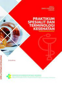 Praktikum Spesialit dan Terminologi Kesehatan (Far4)