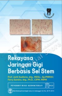 Rekayasa jaringan gigi berbasis sel sistem