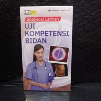 Image of Soal-soal latihan uji kompetensi bidan