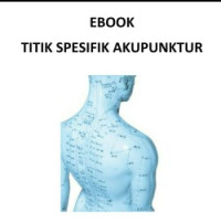 Titik Spesifik Akupunktur (Akp3)